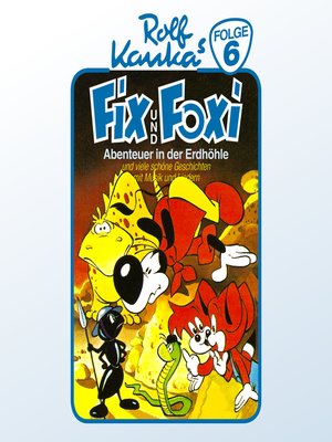 cover image of Fix und Foxi, Folge 6